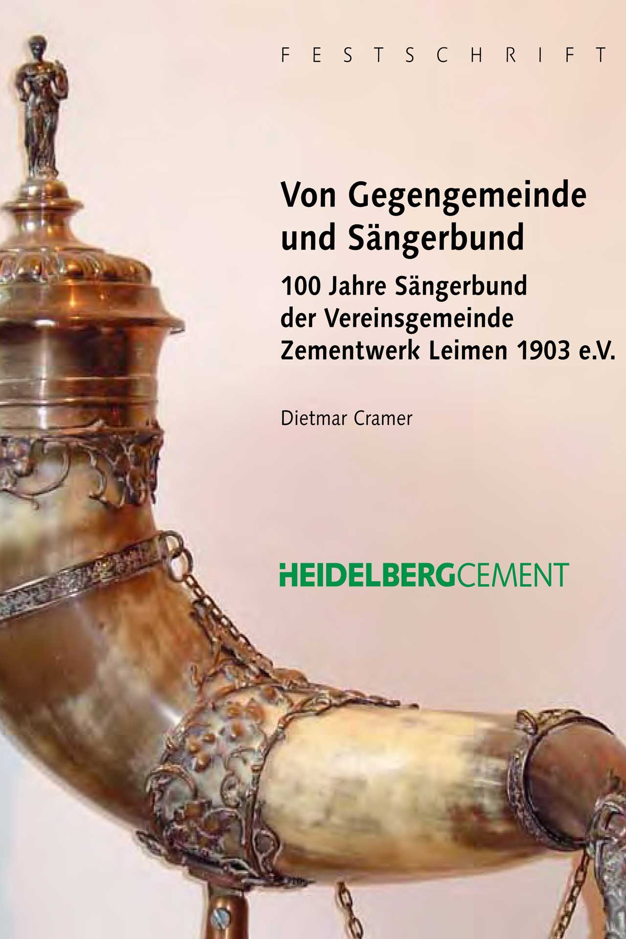 Festschrift mit dem Aufdruck "Von Gegengemeinde und Sängerbund"