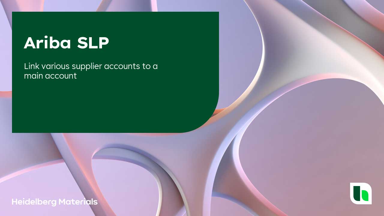 Ariba SLP - link various supplier accounts to a main account