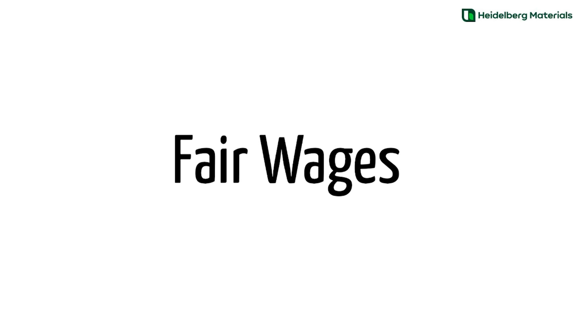 Start screen of the video, showing the text "Fair wages"